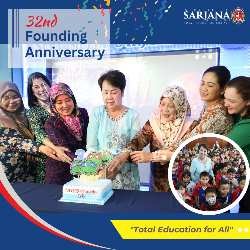 32nd Foundation Day | Seri Mulia Sarjana School